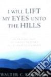 I Will Lift My Eyes Unto the Hills libro str
