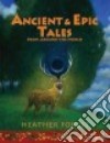 Ancient & Epic Tales libro str