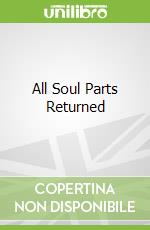 All Soul Parts Returned