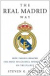 The Real Madrid Way libro str