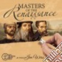 Masters of the Renaissance libro in lingua di Weiss Jim (NRT)