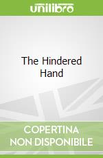 The Hindered Hand