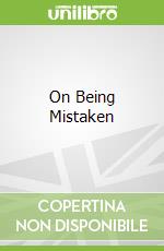 On Being Mistaken