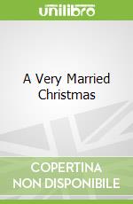 A Very Married Christmas