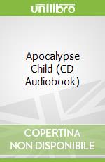 Apocalypse Child (CD Audiobook)