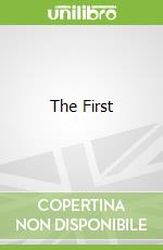 The First