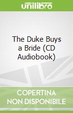 The Duke Buys a Bride (CD Audiobook) libro str