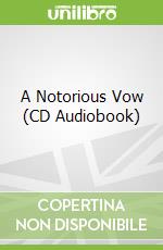 A Notorious Vow (CD Audiobook) libro str