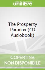The Prosperity Paradox (CD Audiobook)