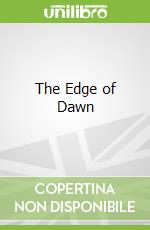 The Edge of Dawn