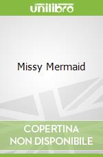 Missy Mermaid