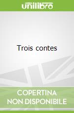 Trois contes