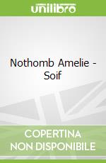 Nothomb Amelie - Soif libro str
