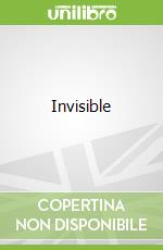 Invisible