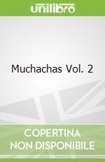 Muchachas Vol. 2