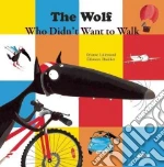 The Wolf Who Didn't Want to Walk Anymore