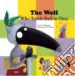 The Wolf Who Travels Back in Time