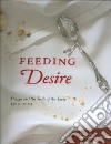 Feeding Desire libro str