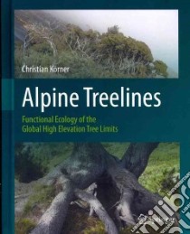 Alpine Treelines libro in lingua di Korner Christian, Riedl Susanna (ILT)