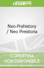 Neo-Prehistory / Neo Preistoria libro str
