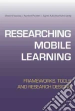 Researching Mobile Learning