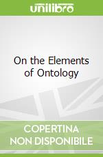 On the Elements of Ontology