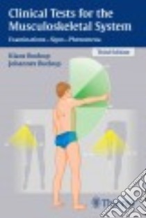 Clinical Tests for the Musculoskeletal System libro in lingua di Buckup Klaus M.D., Buckup Johannes M.D.
