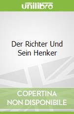 Der Richter Und Sein Henker libro str