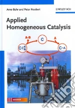 Applied Homogeneous Catalysis