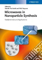 Microwaves in Nanoparticle Synthesis