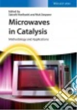 Microwaves in Catalysis