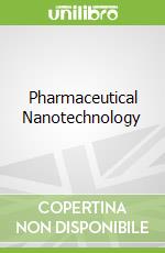Pharmaceutical Nanotechnology