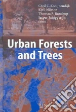 Urban Forests And Trees