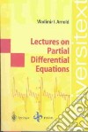 Lectures on Partial Differential Equations libro str
