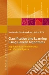 Classification and Learning Using Genetic Algorithms libro str
