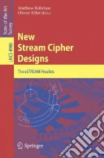 New Stream Cipher Designs
