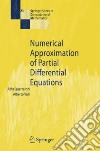 Numerical Approximation of Partial Differential Equations libro str