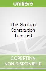 The German Constitution Turns 60