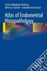 Atlas of Endometrial Histopathology