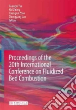 Proceedings of the 20th International Conference on Fluidized Bed Combustion
