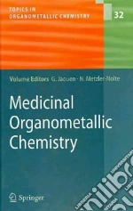 Medicinal Organometallic Chemistry