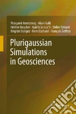 Plurigaussian Simulations in Geosciences