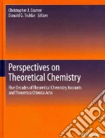 Perspectives on Theoretical Chemistry