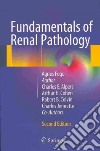 Fundamentals of Renal Pathology libro str