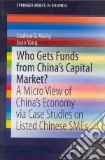 Who Gets Funds from China's Capital Market?