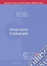 Group-Based Cryptography