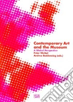 Contemporary Art and the Museum