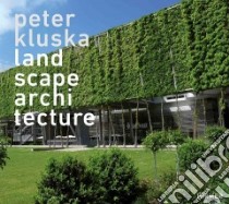 Urban Landscape libro in lingua di Kluska Peter (EDT)