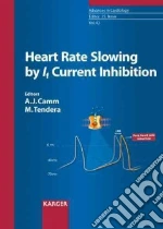 Heart Rate Slowing by If Current Inhibition