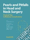 Pearls and Pitfalls in Head and Neck Surgery libro str